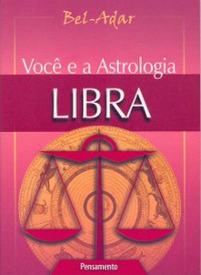 Você e a Astrologia - Libra