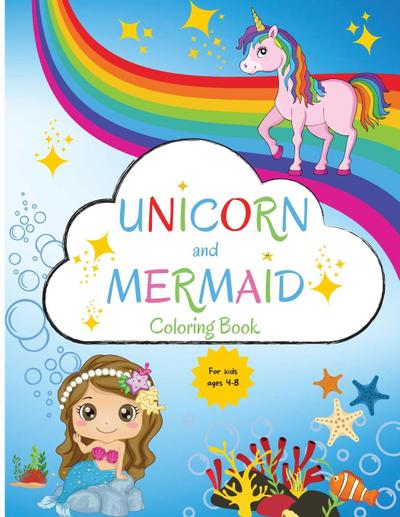 Mermaid and Unicorn Coloring Book
