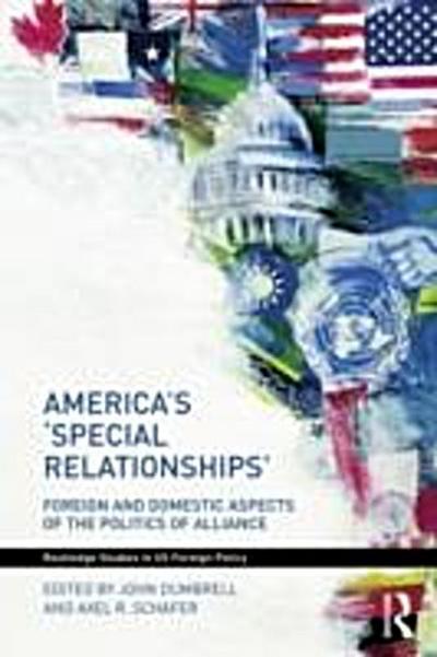 America’’s ’’Special Relationships’’