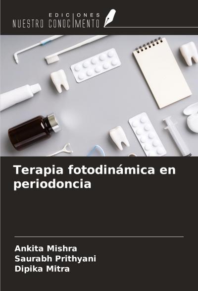 Terapia fotodinámica en periodoncia