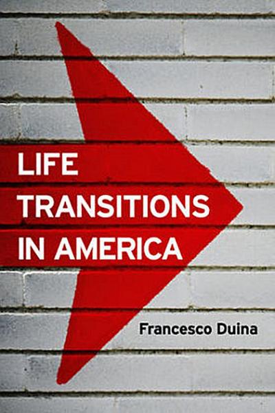 Life Transitions in America
