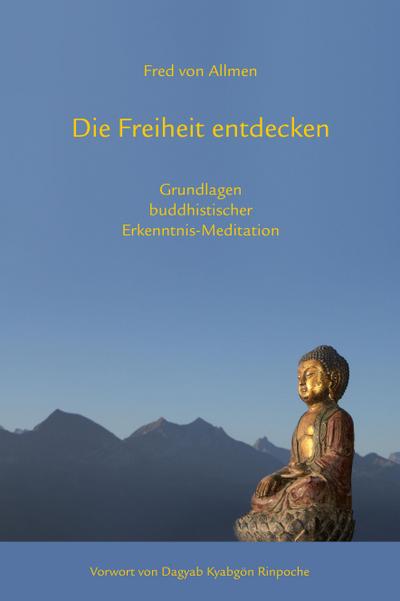 Allmen, F: Freiheit entdecken