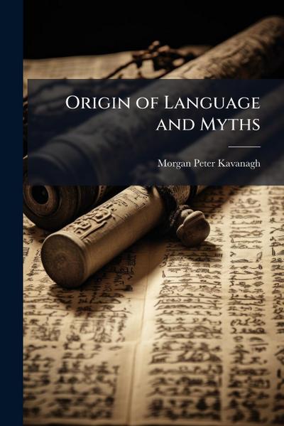 Origin of Language and Myths