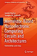 Memristor-Based Nanoelectronic Computing Circuits and Architectures