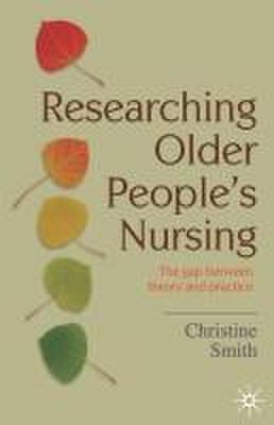 Researching Older People’s Nursing