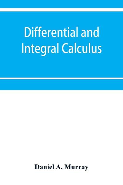 Differential and integral calculus