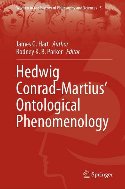 Hedwig Conrad-Martius Ontological Phenomenology