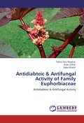 Antidiabteic & Antifungal Activity of Family Euphorbiaceae