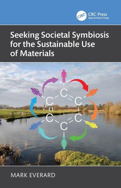 Seeking Societal Symbiosis for the Sustainable Use of Materials
