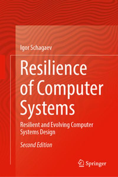 Resilience of Computer Systems