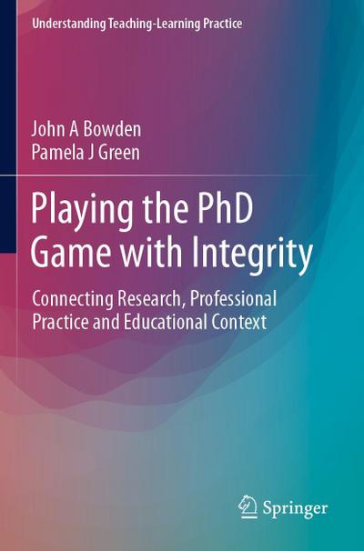 Playing the PhD Game with Integrity