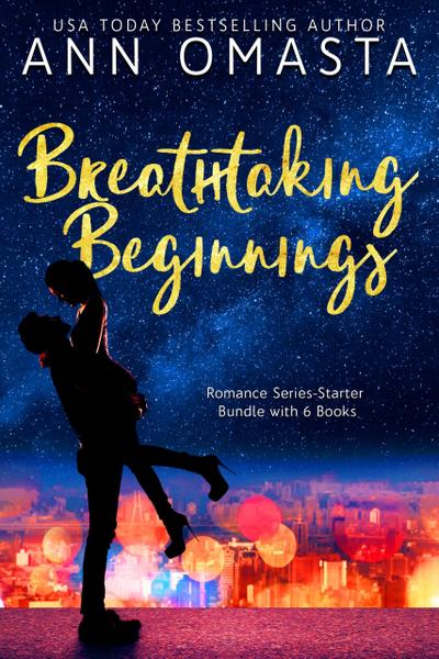 Breathtaking Beginnings: Romance Series-Starter Bundle with 6 Books