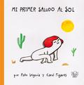Mi primer saludo al sol