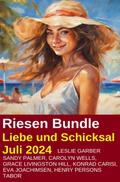 Riesen Bundle Liebe und Schicksal Juli 2024