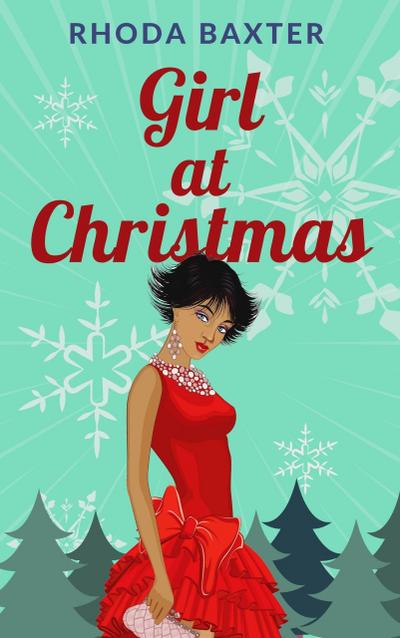 Girl At Christmas (Smart Girls series, #4)