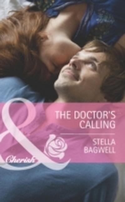 Doctor’s Calling (Mills & Boon Cherish) (Men of the West, Book 25)