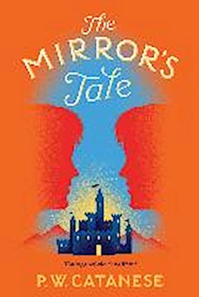 The Mirror’s Tale
