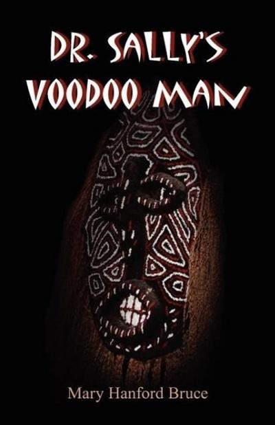 Dr. Sally’s Voodoo Man
