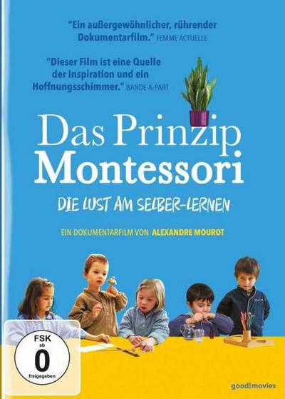 Das Prinzip Montessori - Die Lust am Selber-Lernen