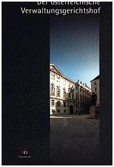 Der österreichische Verwaltungsgerichtshof