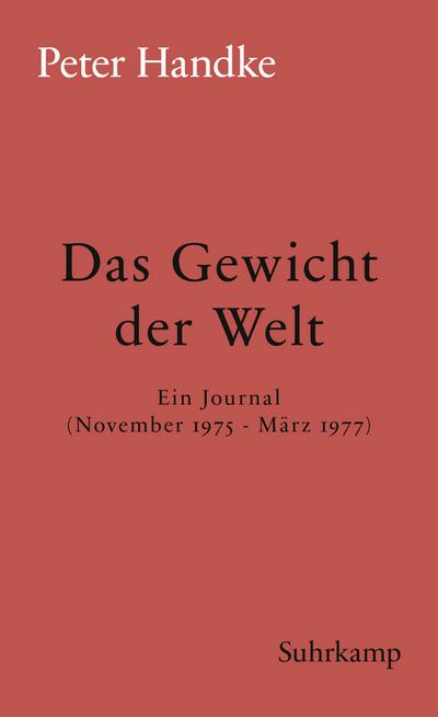 Das Gewicht der Welt (eBook, EPUB) - Peter Handke