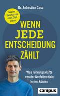 Wenn jede Entscheidung zählt von Sebastian Casu | Buch