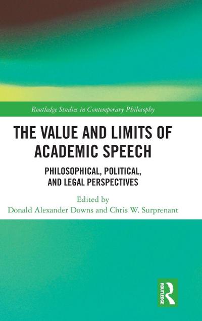 The Value and Limits of Academic Speech