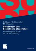 Steuerrecht und betriebliche Steuerlehre
