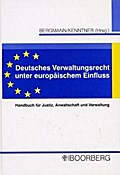 Deutsches Verwaltungsrecht unter europäischem Einf