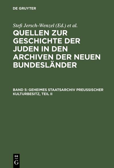 Geheimes Staatsarchiv Preußischer Kulturbesitz, Teil II