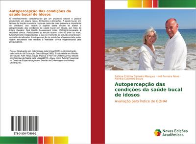 Autopercepção das condições da saúde bucal de idosos