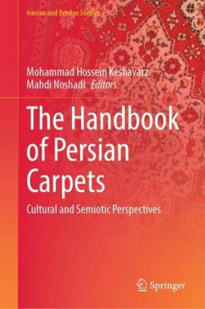 The Handbook of Persian Carpets