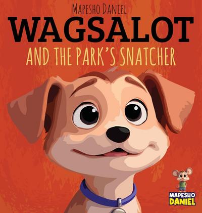 Wagsalot and the Park’s Snatcher