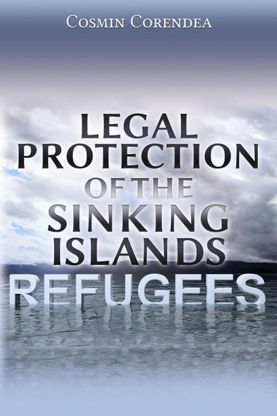 Legal Protection of the Sinking Islands Refugees