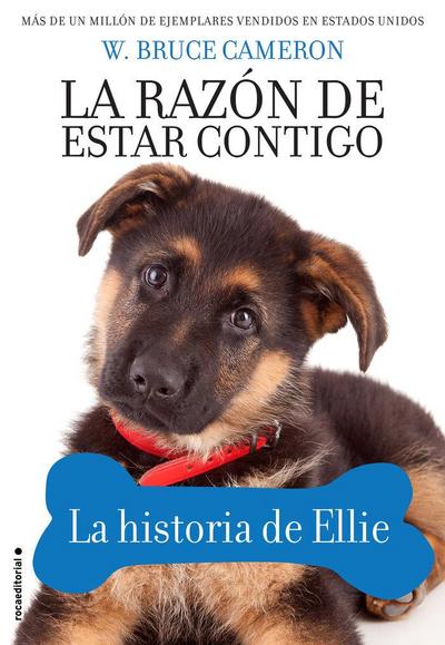 La razón de estar contigo : la historia de Ellie