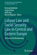 Labour Law and Social Security Law in Central and Eastern Europe