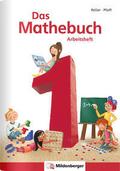 Das Mathebuch 1 - Arbeitsheft, inkl. Ziffernschreibkurs