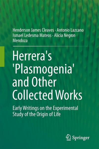 Herrera’s ’Plasmogenia’ and Other Collected Works