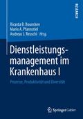 Dienstleistungsmanagement im Krankenhaus I
