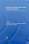 Russian Energy Power and Foreign Relations