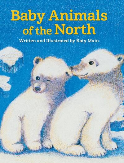 Baby Animals of the North