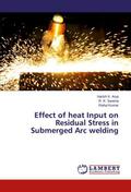 Effect of heat Input on Residual Stress in Submerged Arc welding