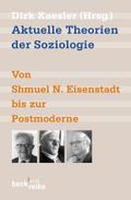 Aktuelle Theorien der Soziologie