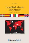La méthode du cas EGA Master