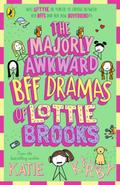 The Majorly Awkward BFF Dramas of Lottie Brooks
