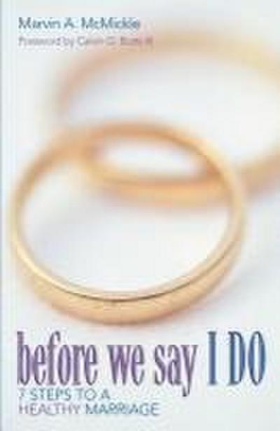 Before We Say I Do