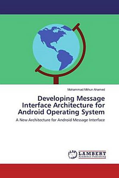 Developing Message Interface Architecture for Android Operating System