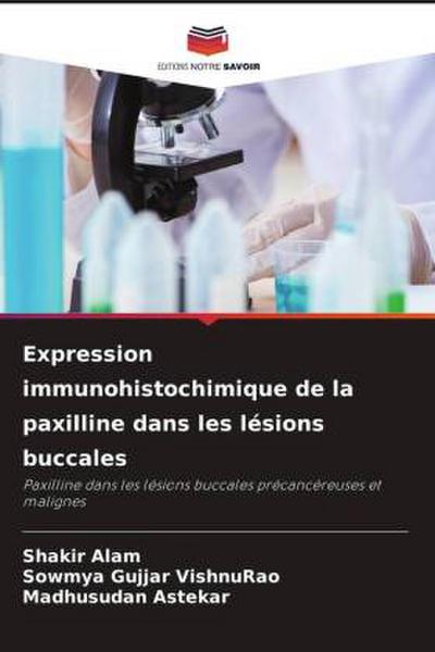 Expression immunohistochimique de la paxilline dans les lésions buccales
