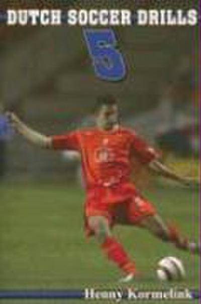 DUTCH SOCCER DRILLS