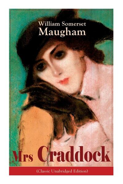 The Mrs Craddock (Classic Unabridged Edition)